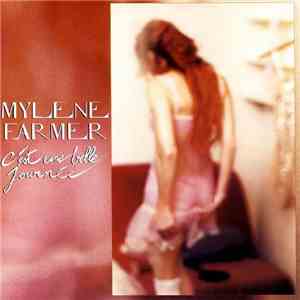 Mylene Farmer - C'Est Une Belle Journée download free