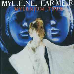 Mylene Farmer - Mylenium Tour download free