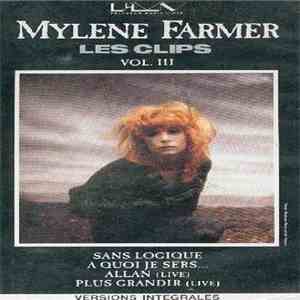 Mylène Farmer - Les Clips Vol. III download free