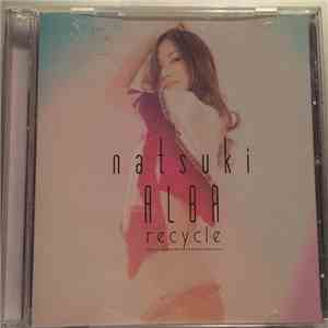 Natsuki Alba - Recycle download free