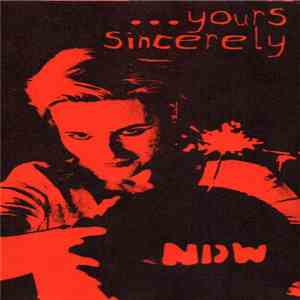 NDW - ...Yours Sincerely download free