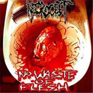 Necrocest - No Waste Of Flesh download free