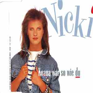 Nicki - Koana War So Wie Du download free