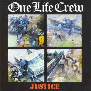 One Life Crew - Justice download free