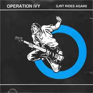 Operation Ivy - Lint Rides Again download free