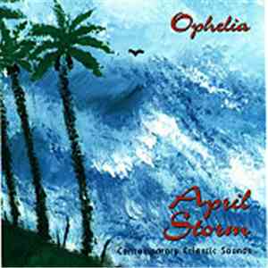 Ophelia  - April Storm download free