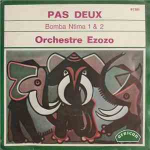 Orchestre Ezozo - Bomba Ntima Part 1 & 2 download free