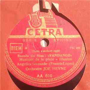 Orchestre Joe Heyne - Succés Du Film: « Fandango » - Musique De La Pluie - Illusion - Angelica Serenade / Rumba Rumba download free