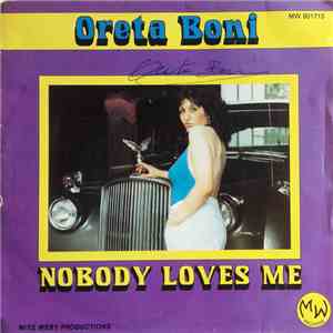 Oreta Boni - Nobody Loves Me download free