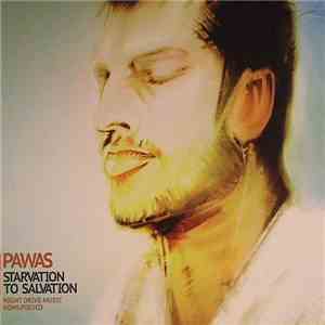 Pawas - Starvation To Salvation download free