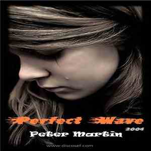 Peter Martin Presents Anthanasia - Perfect Wave download free