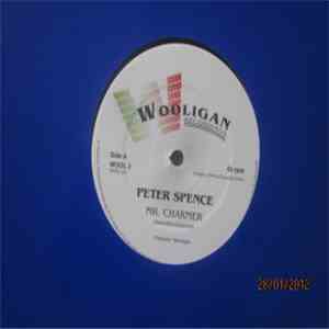 Peter Spence // Vivian Jones / Dean Frasier - Mr. Charmer / Jah See Dem A Come / Return Of The Dean download free