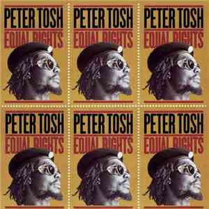 Peter Tosh - Equal Rights download free