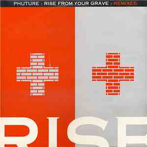 Phuture - Rise From Your Grave : Remixes download free