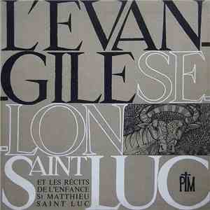 Pierre Henry - L'Évangile Selon Saint Luc download free