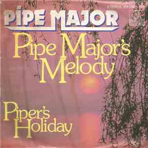 Pipe Major - Pipe Major's Melody / Piper's Holiday download free