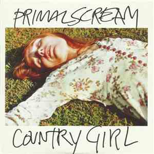 Primal Scream - Country Girl (Edit) download free