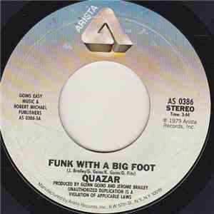Quazar  - Funk With A Big Foot / Starlight Circus download free