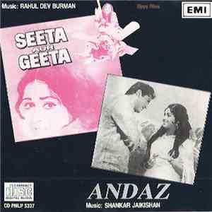 Rahul Dev Burman, Shankar Jaikishan - Seeta Aur Geeta / Andaz download free