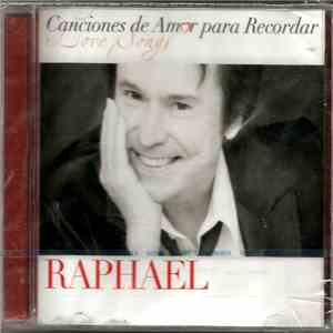 Raphael  - Canciones De Amor Para Recordar download free