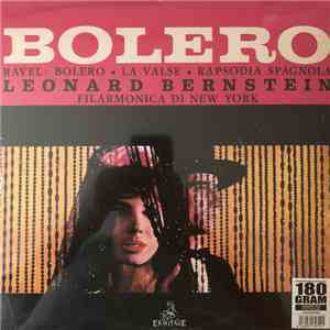 Ravel - Leonard Bernstein, Filarmonica Di New York - Bolero / La Valse / Rapsodie Espagnole download free