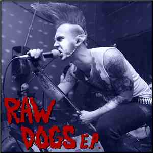 Raw Dogs - Raw Dogs E.P. download free