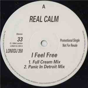 Real Calm - I Feel Free download free