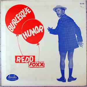 Redd Foxx - Burlesque Humor download free