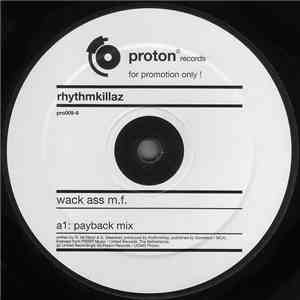 Rhythmkillaz - Wack Ass M.F. download free