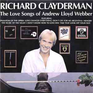Richard Clayderman - The Love Songs Of Andrew Lloyd Webber download free