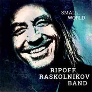 Ripoff Raskolnikov - Small World download free