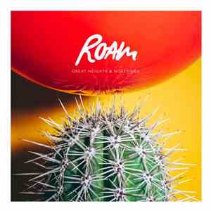 Roam  - Great Heights & Nosedives download free