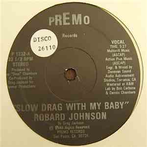 Robard Johnson - Slow Drag With My Baby download free