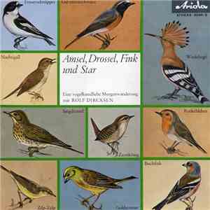 Rolf Dircksen - Amsel, Drossel, Fink Und Star download free