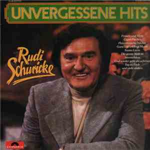 Rudi Schuricke - Unvergessene Hits download free
