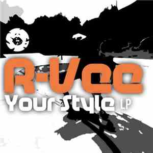R-Vee - Your Style LP download free