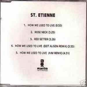 Saint Etienne - How We Used To Live download free