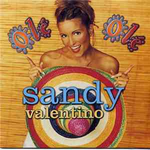Sandy Valentino - Olé Olé download free