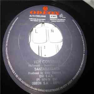 Santabarbara - Ven Conmigo / la la la Te Quiero download free