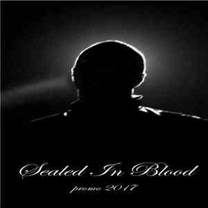 Sealed In Blood - Promo 2017 download free