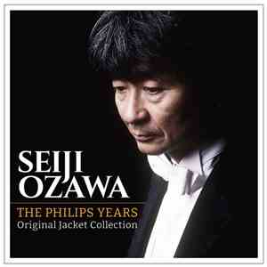 Seiji Ozawa - The Philips Years download free