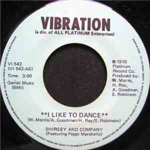 Shirley And Company - I Like To Dance / Jim Doc C'Ain download free
