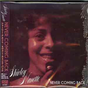 Shirley Nanette - Never Coming Back download free