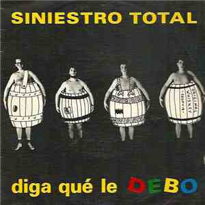 Siniestro Total - Diga Que Le Debo download free