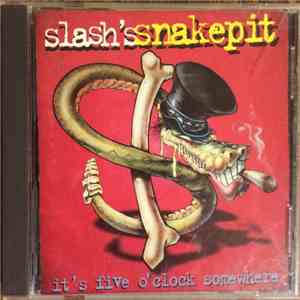 Slash's Snakepit - It's Five O' Clock Somewhere download free