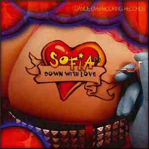 Sofia DJ - Down With Love download free