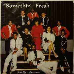 Somethin' Fresh - Totally Awesome download free