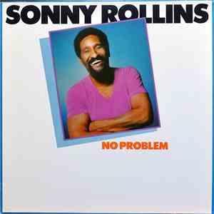 Sonny Rollins - No Problem download free