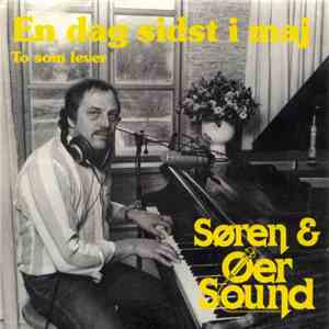 Søren & Øer Sound - En Dag Sidst I Maj download free