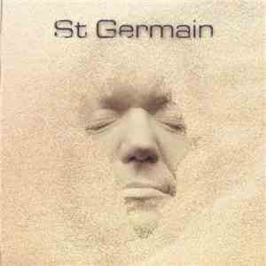 St Germain - St Germain download free